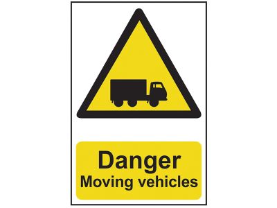 Danger Moving Vehicles - PVC Sign 400 x 600mm