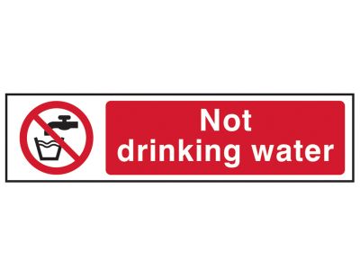 Not Drinking Water - PVC Sign 200 x 50mm